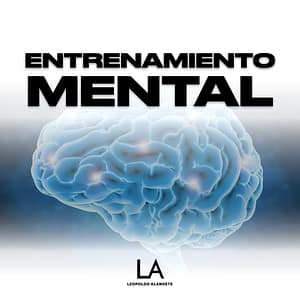 ENTRENAMIENTO MENTAL